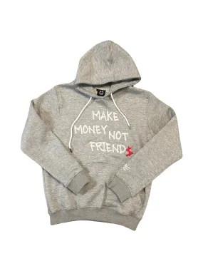 Make Money Not Friend$ Hoodie