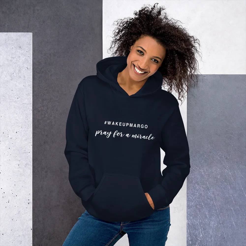 Margo's Collection - #WAKEUPMARGO - Unisex Hoodie