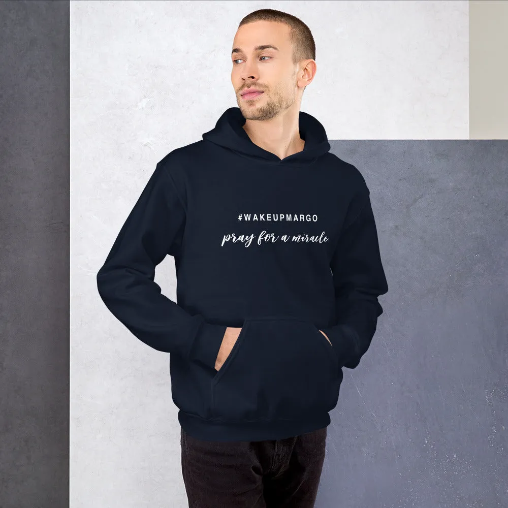 Margo's Collection - #WAKEUPMARGO - Unisex Hoodie